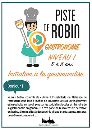 Piste de Robin : Initiation à la Gourmandise - 5 à 8 ans