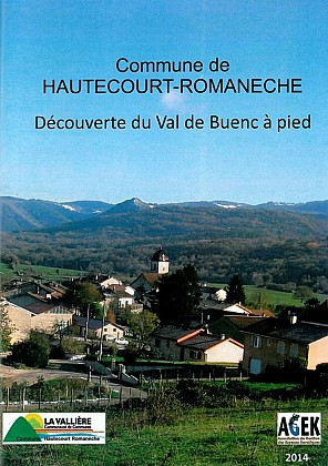 Discovery of the Val de Buenc on foot