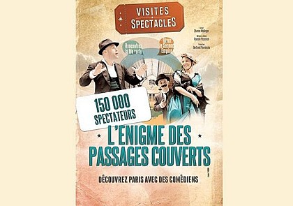 L'Énigme des Passages couverts : visite-spectacle guidée avec une troupe de comédiens