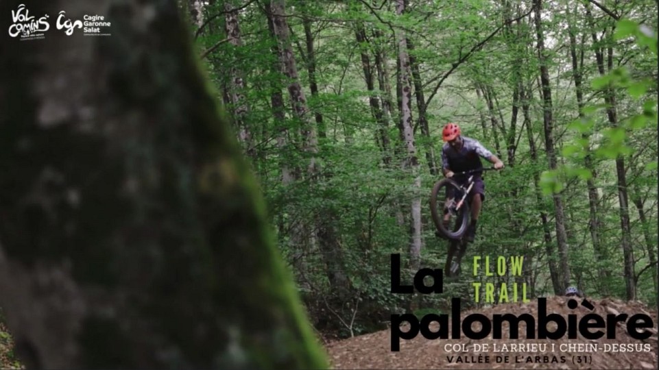 FLOW TRAIL LA PALOMBIÈRE