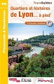 Lyon - Balade au cœur du patrimoine lyonnais