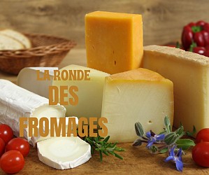 La ronde des fromages
