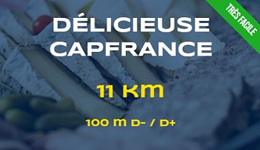La Délicieuse Capfrance- 11km