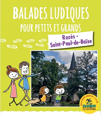 Rozes, Saint-Paul de Baise - Randoland en fami ...