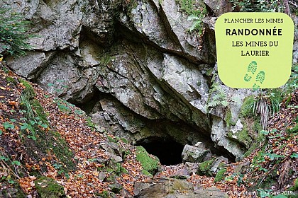 RANDONNÉE - LES MINES DU LAURIER