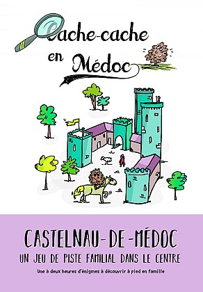 Cache-cache en Médoc à Castelnau-de-Médoc