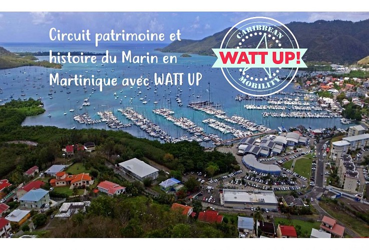Circuit Histoire & Patrimoine du Marin avec WATT UP
