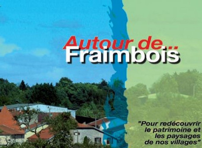 Itinéraire de découverte autour de Fraimbois