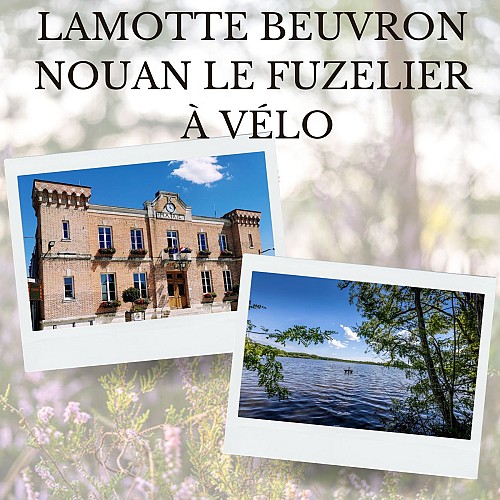 Lamotte Beuvron • Nouan le Fuzelier