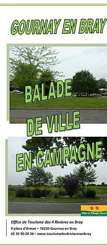 Balade de ville en campagne à Gournay en Bray