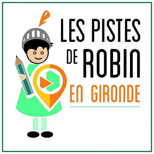 Sur les pistes de Robin - Grand jeu dans les vieux quartiers de Bordeaux