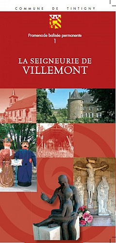 Promenade balisée permanente communale 1 - La Seigneurie de Villemont