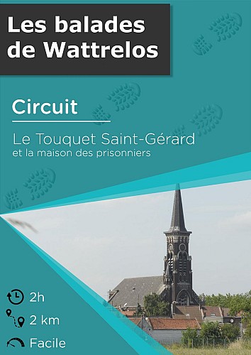 Le Touquet Saint-Gérard und das Gefängnishaus
