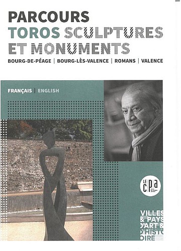 Parcours Toros Monuments et Sculptures