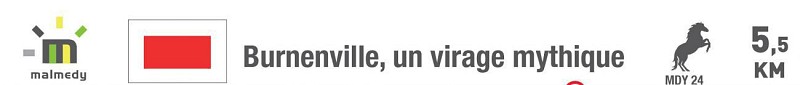 Malmedy 24 - Burnenville, un virage mythique