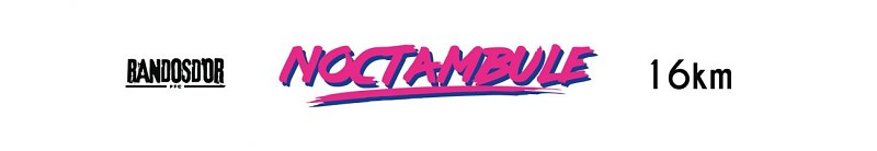 La Noctambule - 16km_Samoëns