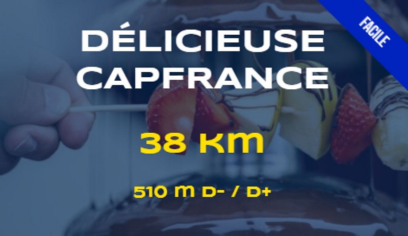 La Délicieuse Capfrance- 38KM_Samoëns