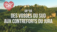 Mon GR préféré : GR® 59 - Des Vosges du Sud aux contreforts du Jura
