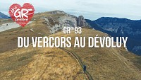 Mon GR préféré : GR® 93 - Du Vercors au Dévoluy