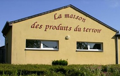 "La Maison des Produits du Terroir"