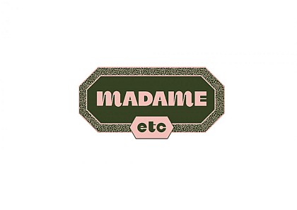 Madame etc