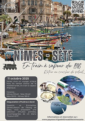 Train à vapeur entre Nîmes et Sète - Dégustation d'huitres à bord