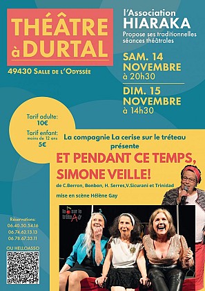 Théâtre "Et pendant ce temps Simone Veille" - Compagnie La cerise sur le tréteau