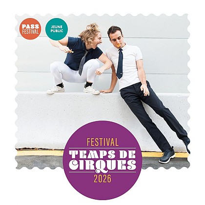 Festival Temps de Cirques • Spectacle - DEMAIN HIER  • Les Enfants Sérieux