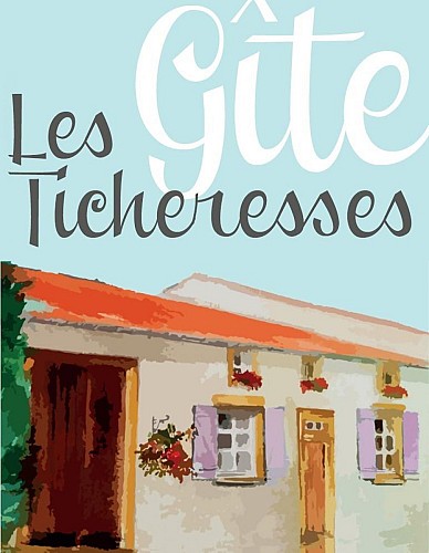 GÎTE LES TICHERESSES