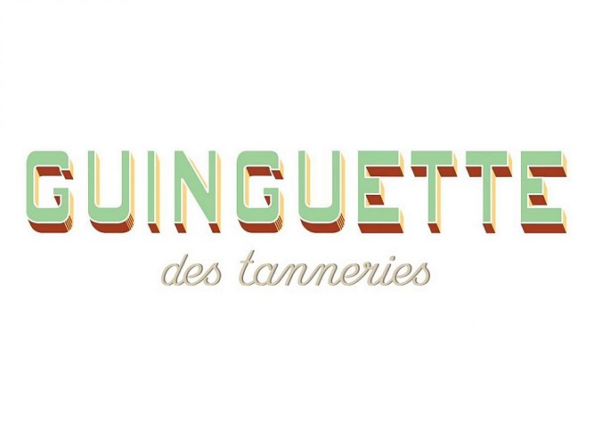 Guinguette des Tanneries
