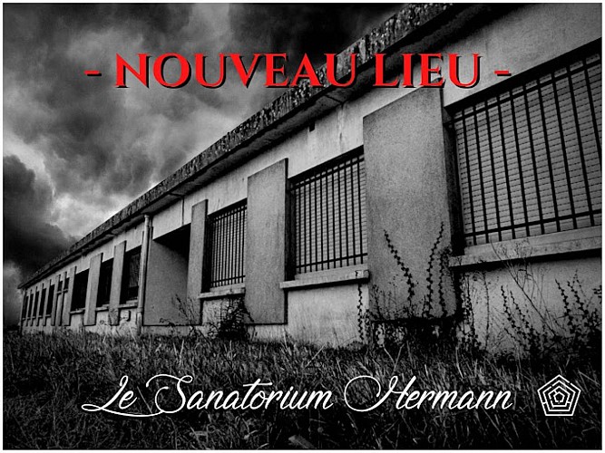 LE SANATORIUM HERMANN - L'ESCAPE GAME D'HORREUR AVEC COMÉDIENS