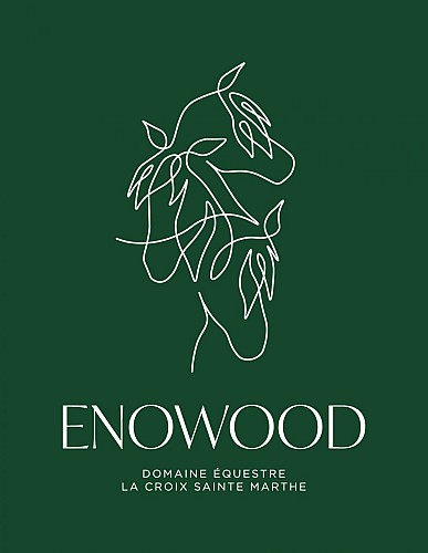 Enowood - Domaine équestre de la Croix Sainte Marthe