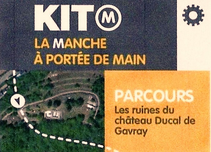 Gavray_Château Ducal_Kit'M