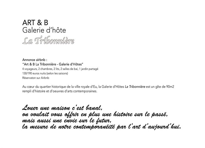 ART&amp;B LA TRIBONNIÈRE, Galerie d'hôte 2