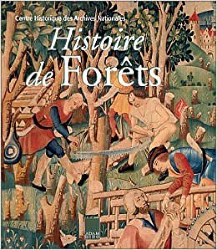 L’histoire de nos forêts