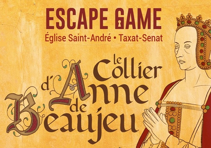 Escape Game " Le collier d'Anne de Beaujeu"
