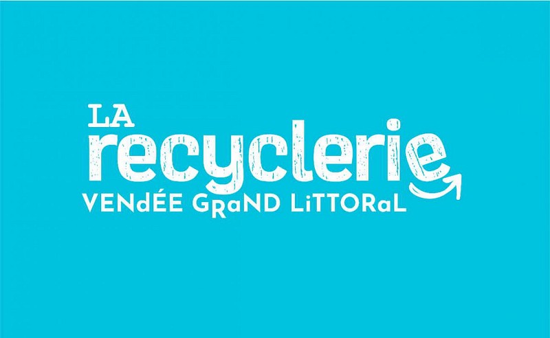 La recyclerie Vendée Grand Littoral