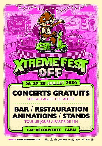 Xtreme Fest - festival off [gratuit]