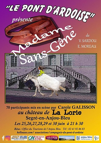 Spectacle Madame Sans-Gêne par la compagnie du Pont d'Ardoise au château de la Lorie