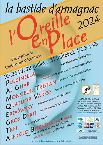 Labastide d'Armagnac - Festival l'Oreille en Place - 25 au 28 Juillet & 31 Juill