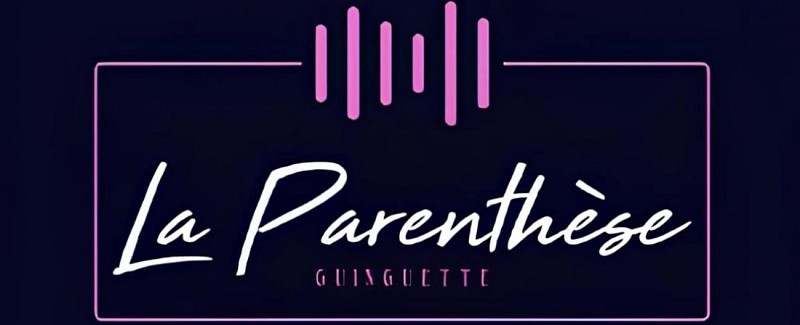 Guinguette la Parenthèse