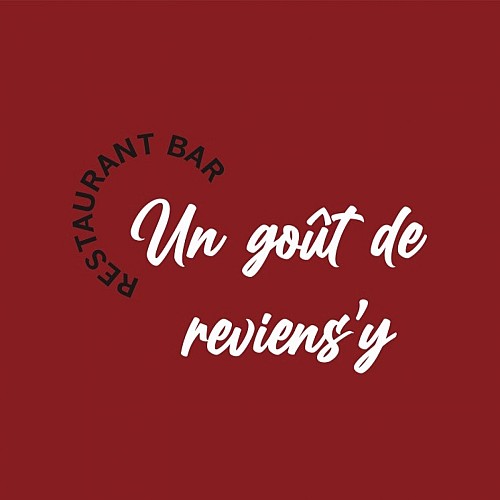 Un goût de reviens'y