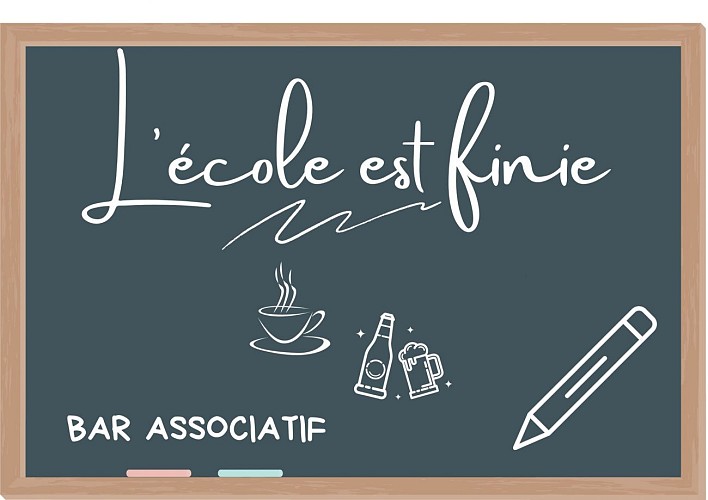 Bar associatif "L'école est finie"