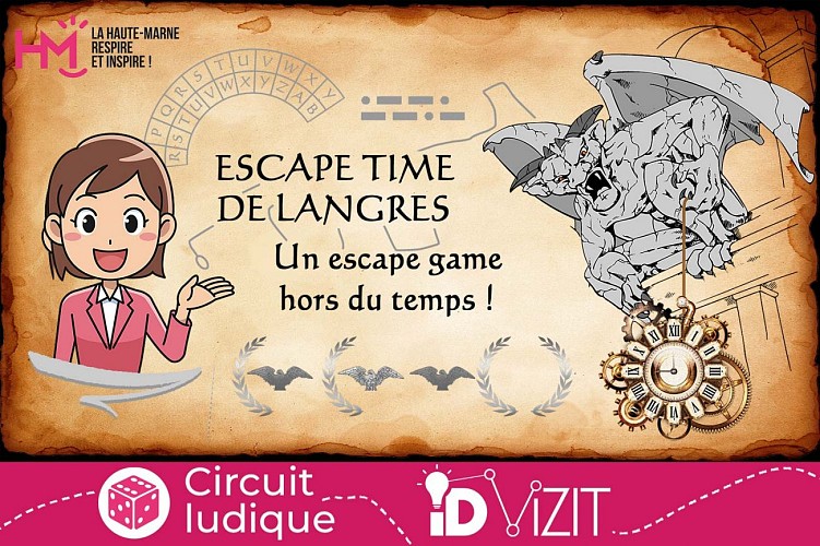 Id-vizit circuit ludique l'escape time de Langres
