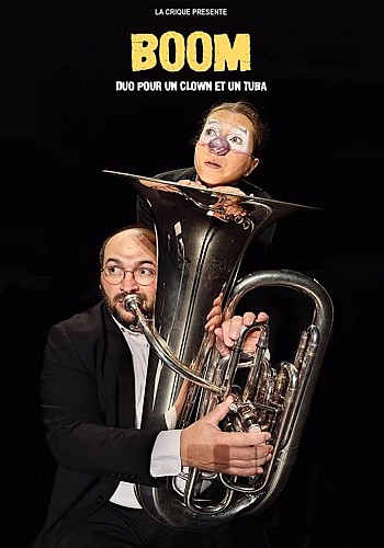 Spectacle : Boom, duo pour un clown et un tuba