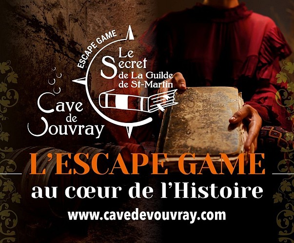 Escape Game Cave de Vouvray - Le secret de la guilde de St-Martin