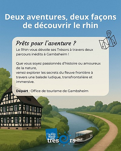 Jeu de piste numérique TRESORS DU RHIN Gambsheim - Rheinbischofsheim