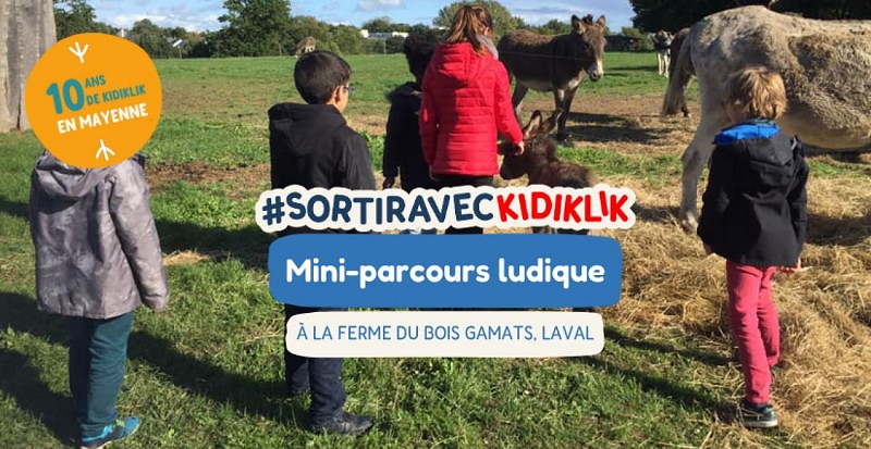 Mini parcours ludique à la Ferme du Bois Gamats #sortiraveckidiklik