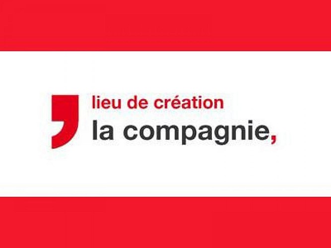 La Compagnie - Lieu de création