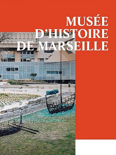 Musée d'Histoire de Marseille (MHM)